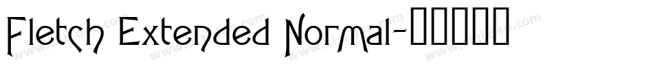 Fletch Extended Normal字体转换